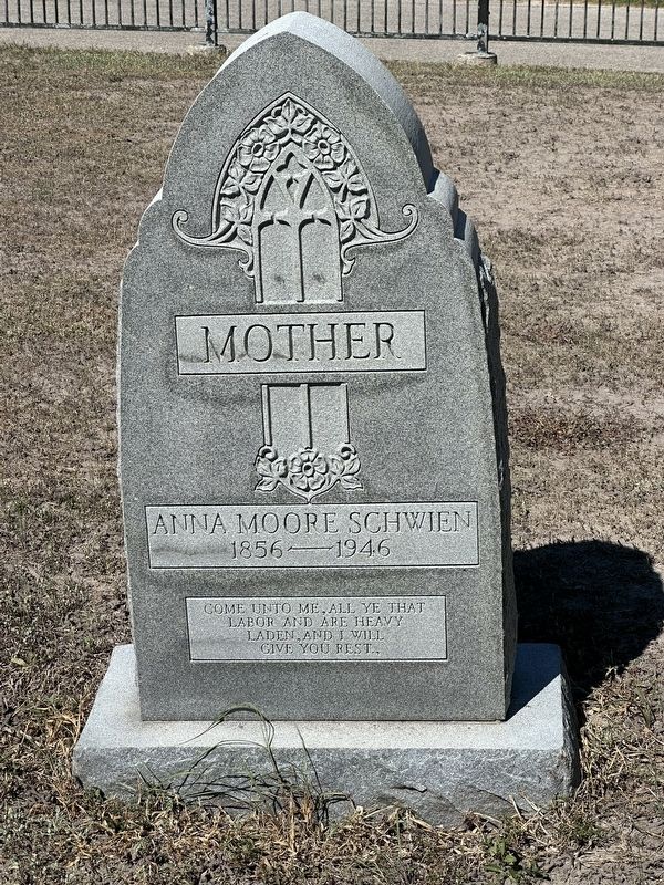 Anna Moore Schwein Gravemarker image. Click for full size.