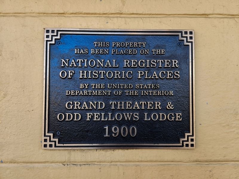 Grand Theater & Odd Fellows Lodge Marker image. Click for full size.