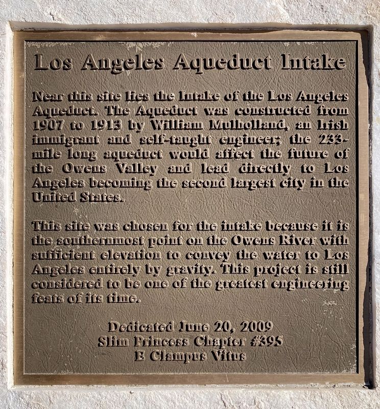 Los Angeles Aqueduct Intake Marker. Click for full size. Los Angeles Aqueduct Intake Marker image. Click for full size.