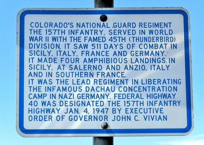 157th Infantry Memorial Highway Marker. Click for full size. 157th Infantry Memorial Highway Marker image. Click for full size.