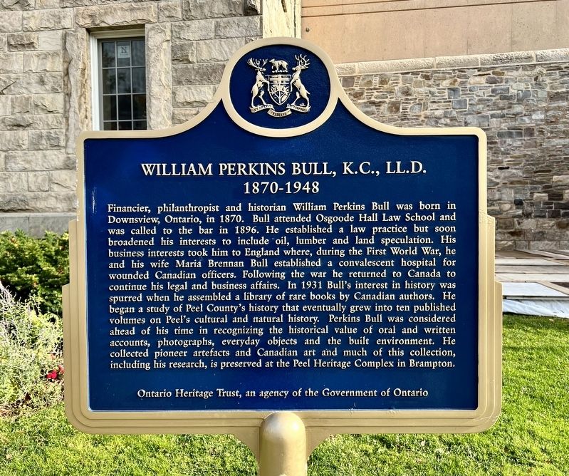 William Perkins Bull, K.C., LL.D. Marker. Click for full size. William Perkins Bull, K.C., LL.D. Marker image. Click for full size.