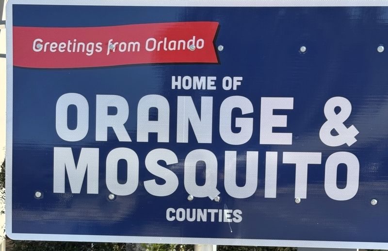 Home of Orange and Mosquito Counties. Click for full size. Home of Orange and Mosquito Counties image. Click for full size.