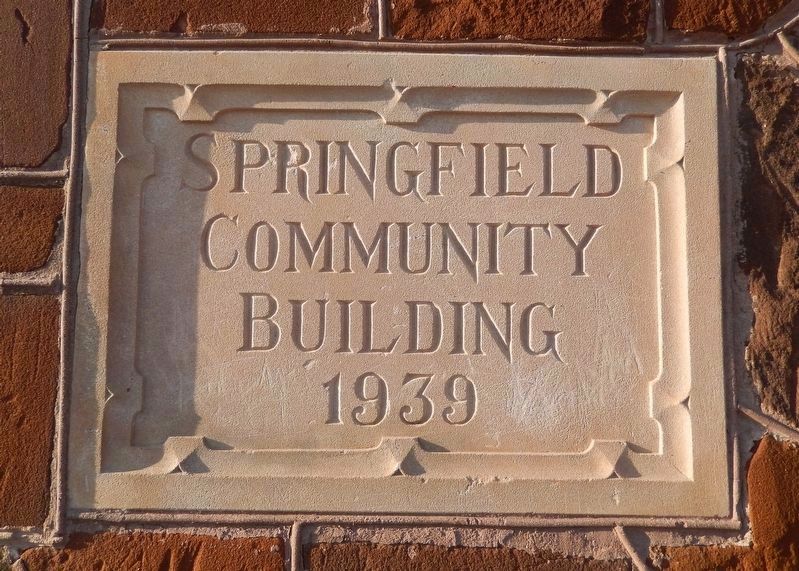 Springfield Community Building Cornerstone � 1939 image. Click for full size.