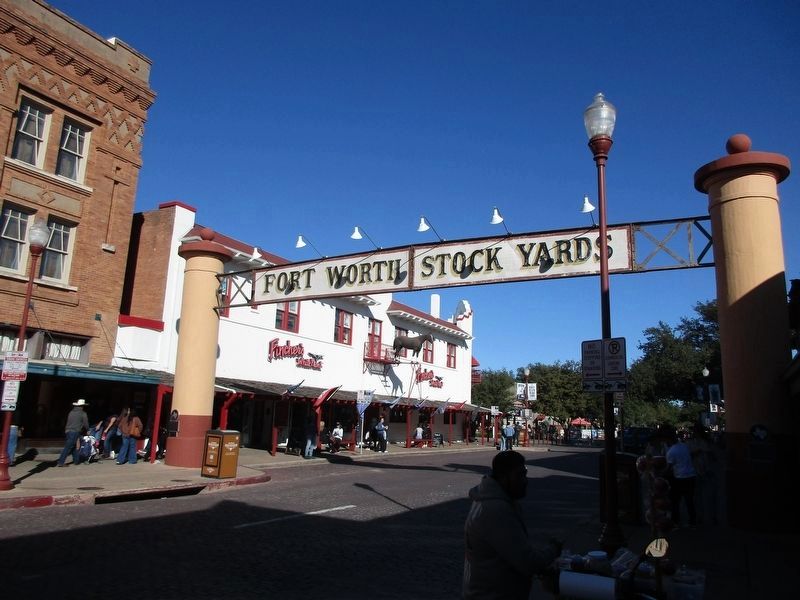 Fort Worth Stock Yards Entrance with visible markers image. Click for full size.