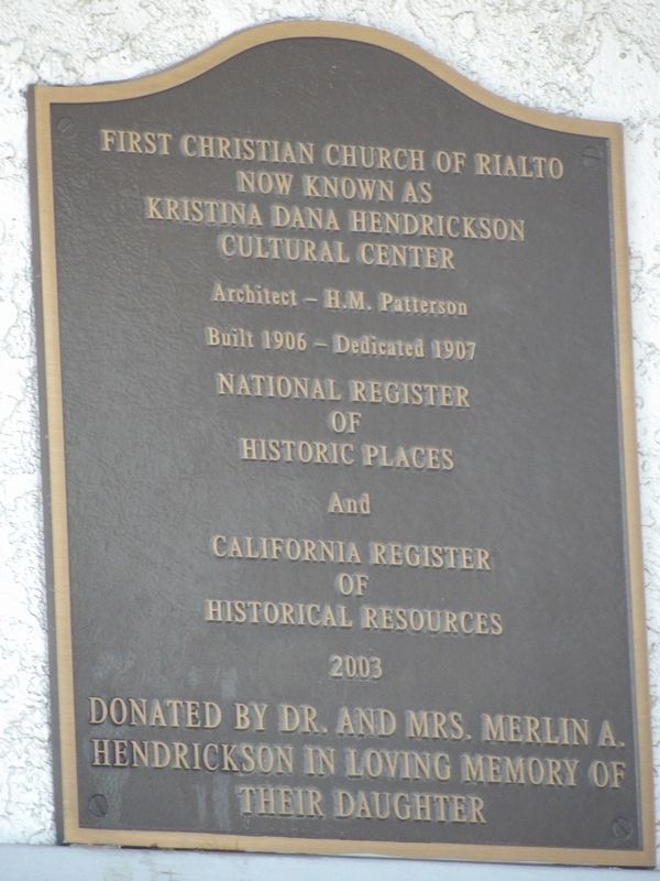 First Christian Church of Rialto Marker. Click for full size. First Christian Church of Rialto Marker image. Click for full size.