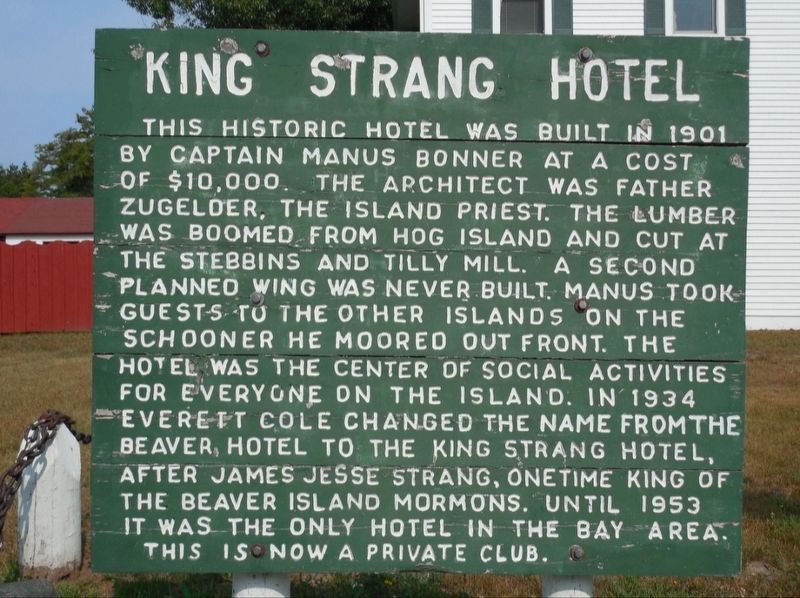 King Strang Hotel Marker. Click for full size. King Strang Hotel Marker image. Click for full size.
