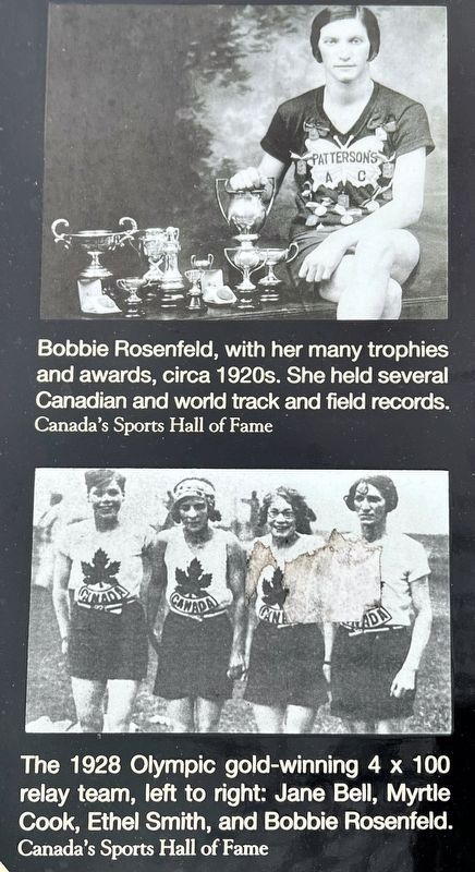 Fanny “Bobbie” Rosenfeld marker photos and captions detail (left). Click for full size. Fanny “Bobbie” Rosenfeld marker photos and captions detail (left) image. Click for full size.