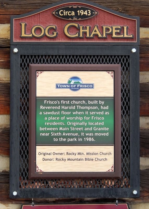 Log Chapel Marker. Click for full size. Log Chapel Marker image. Click for full size.