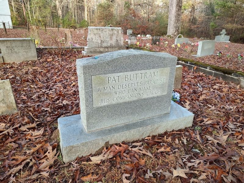 Pat Buttram Headstone. Click for full size. Pat Buttram Headstone image. Click for full size.