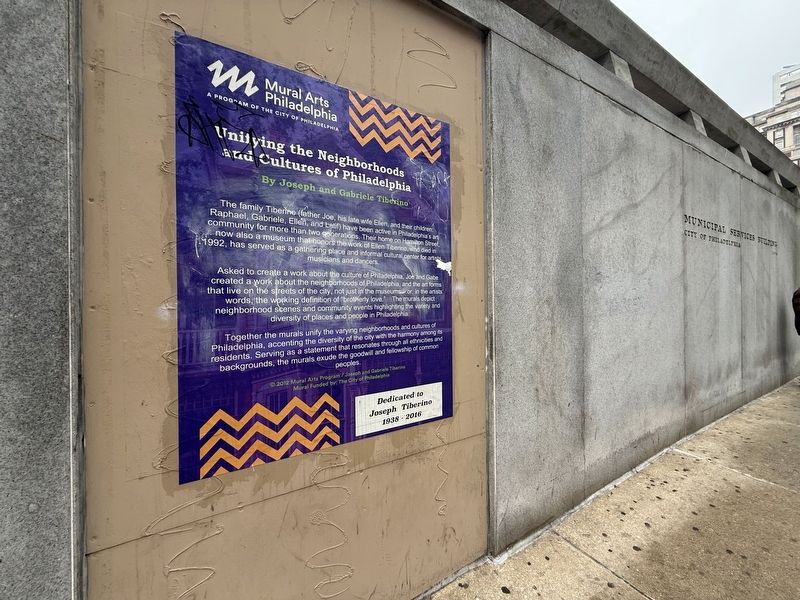 Unifying the Neighborhoods and Cultures of Philadelphia Marker image. Click for full size.