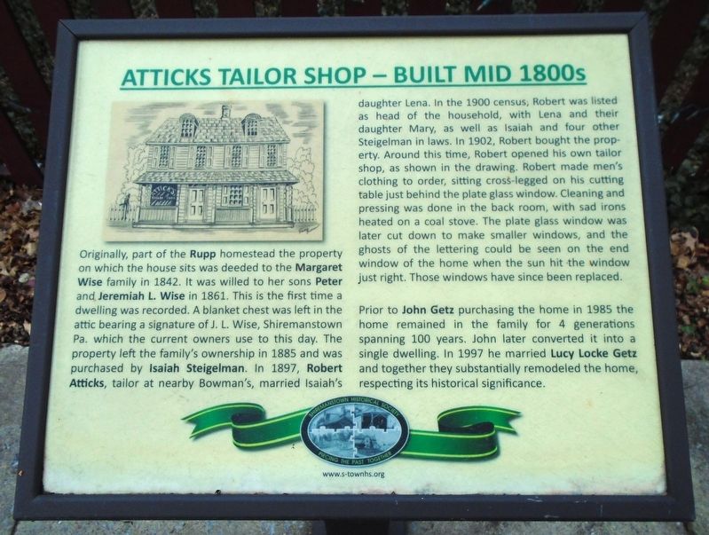 Atticks Tailor Shop - Built Mid 1800s Marker. Click for full size. Atticks Tailor Shop - Built Mid 1800s Marker image. Click for full size.
