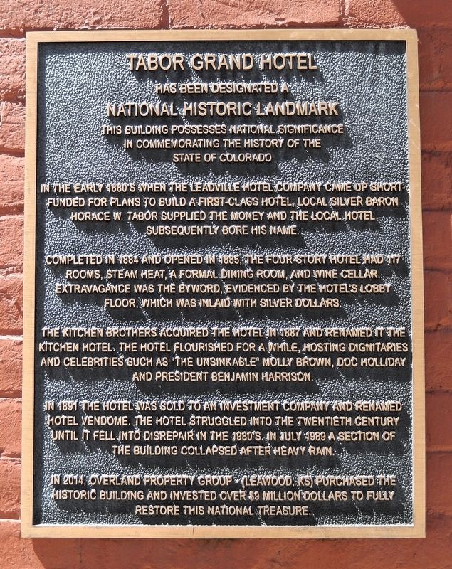Tabor Grand Hotel Marker. Click for full size. Tabor Grand Hotel Marker image. Click for full size.