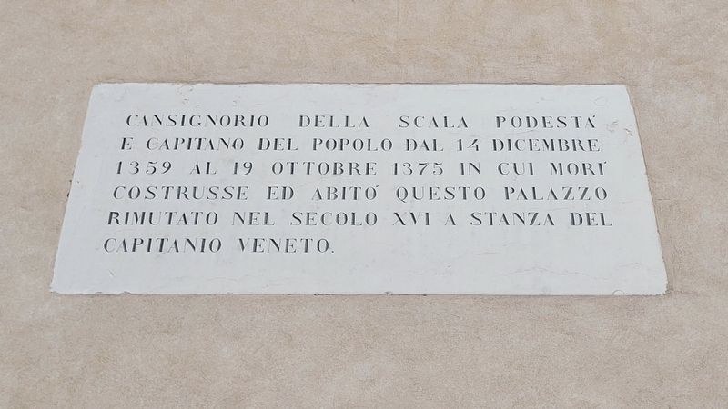 Cansignorio della Scala Marker. Click for full size. Cansignorio della Scala Marker image. Click for full size.