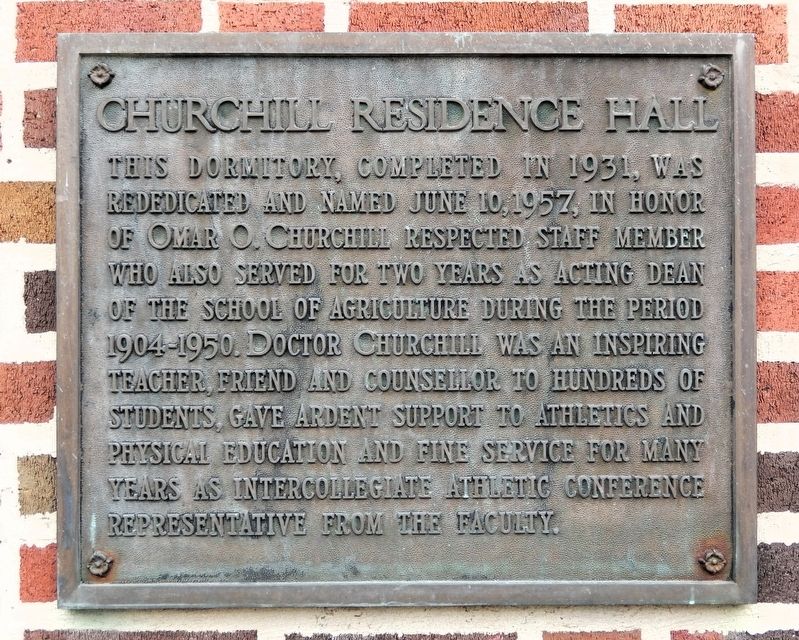 Churchill Residence Hall Marker. Click for full size. Churchill Residence Hall Marker image. Click for full size.