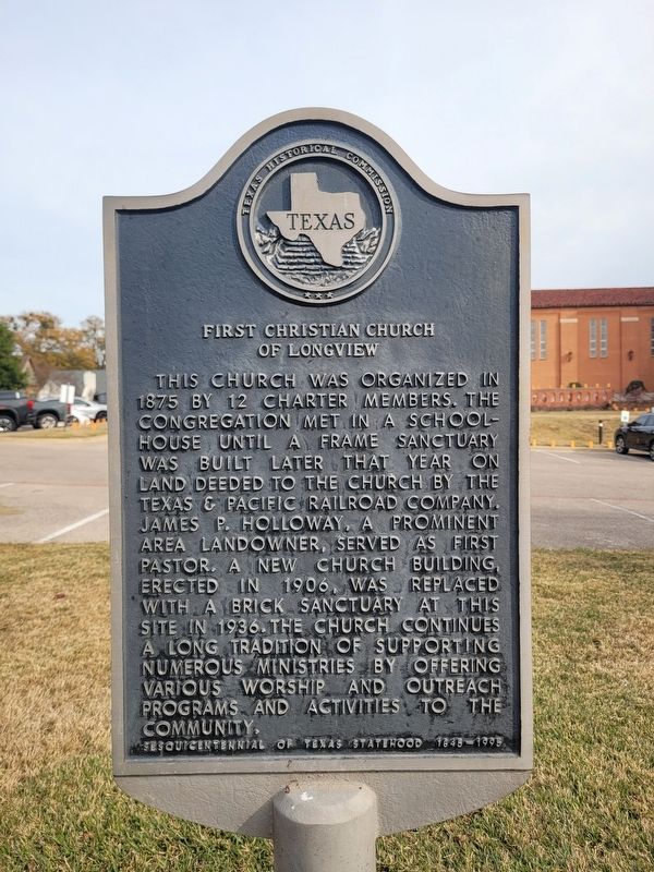 First Christian Church of Longview Marker image. Click for full size.