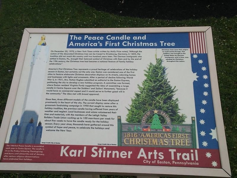 The Peace Candle and America's First Christmas Tree Marker. Click for full size. The Peace Candle and America's First Christmas Tree Marker image. Click for full size.