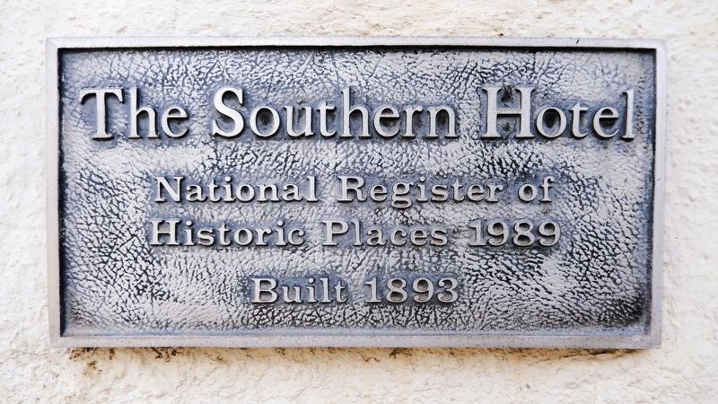 The Southern Hotel Marker image. Click for full size.