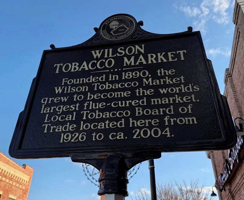 tobacco store wilson nc Wilson Tobacco Market Historical Marker