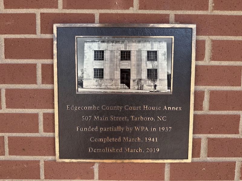 Edgecombe County Court House Annex Marker image. Click for full size.