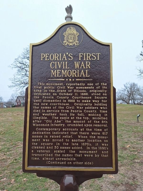 Peoria's First Civil War Memorial Marker. Click for full size. Peoria's First Civil War Memorial Marker image. Click for full size.