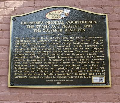 Culpeper's Original Courthouses, The Stamp Act, and The Culpeper Resolves Marker image. Click for full size.
