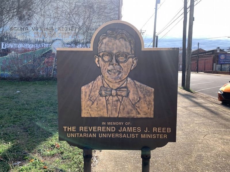 In Memory of The Reverend James J. Reeb Marker Side 1. Click for full size. In Memory of The Reverend James J. Reeb Marker Side 1 image. Click for full size.