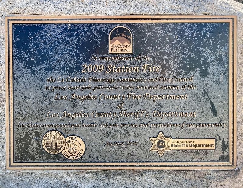 2009 Station Fire Memorial. Click for full size. 2009 Station Fire Memorial image. Click for full size.