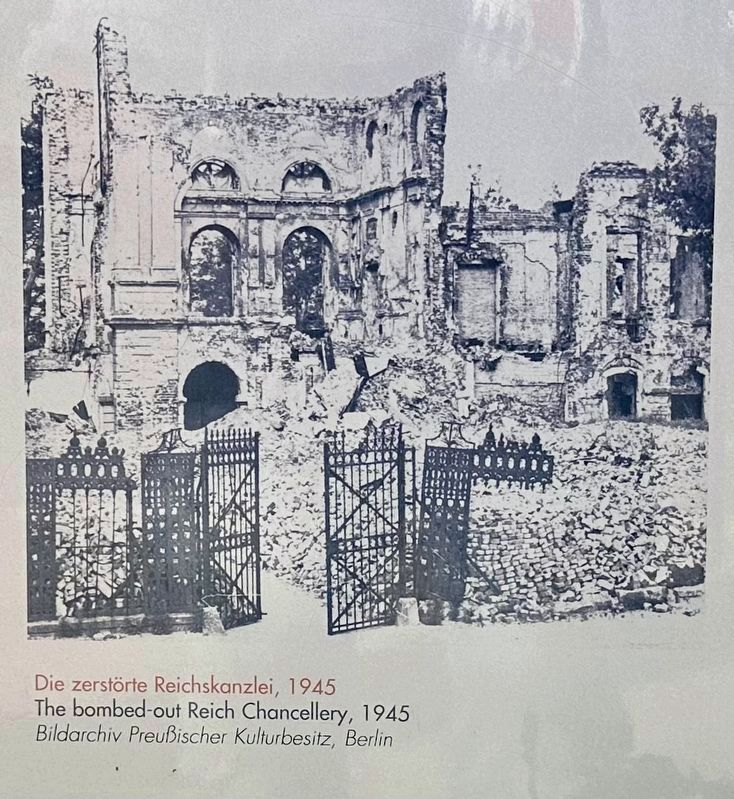 Marker photo: The bombed-out Reich Chancellery image. Click for full size.