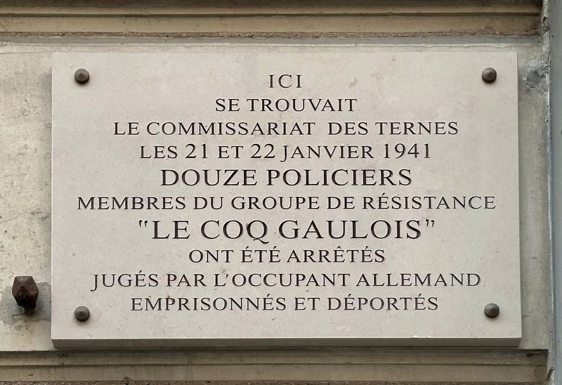 Groupe de Résistance “Le Coq Gaulois” / “The Gallic Rooster” Resistance Group Marker. Click for full size. Groupe de Résistance “Le Coq Gaulois” / “The Gallic Rooster” Resistance Group Marker image. Click for full size.