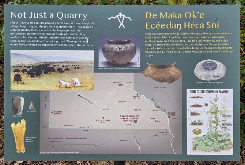 Not Just a Quarry/De Maḳa Ok'e Ec�edaŋ H�c̣a Ṡni Marker image. Click for full size.
