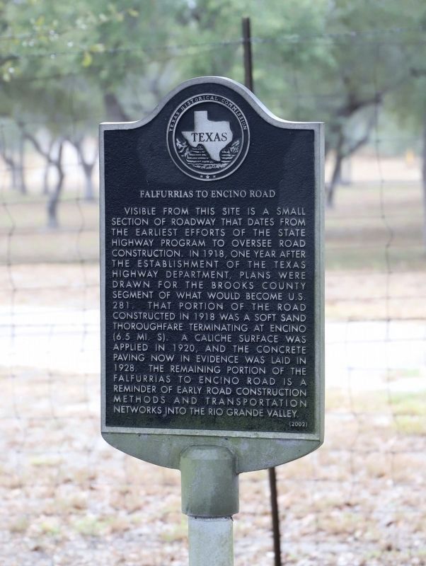 Falfurrias to Encino Road Marker. Click for full size. Falfurrias to Encino Road Marker image. Click for full size.