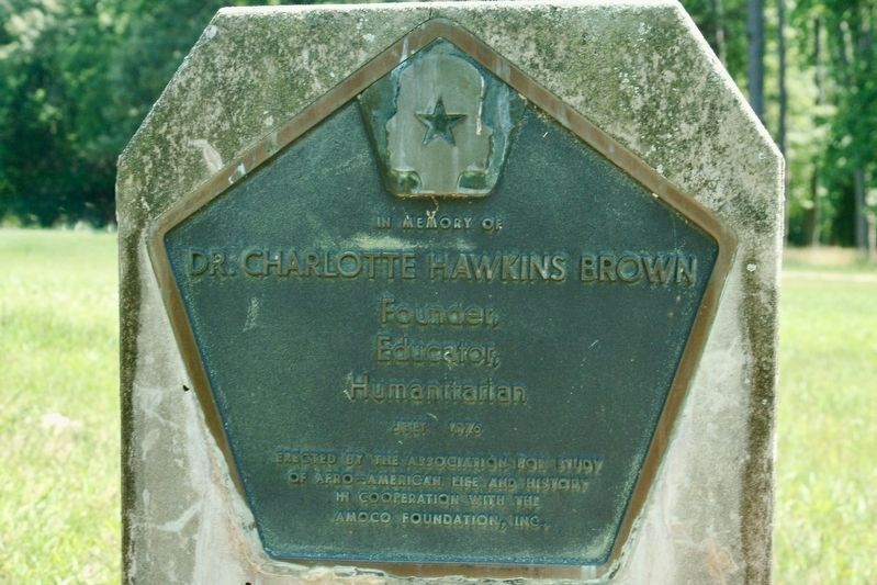 In Memory of Dr. Charlotte Hawkins Brown Marker. Click for full size. In Memory of Dr. Charlotte Hawkins Brown Marker image. Click for full size.