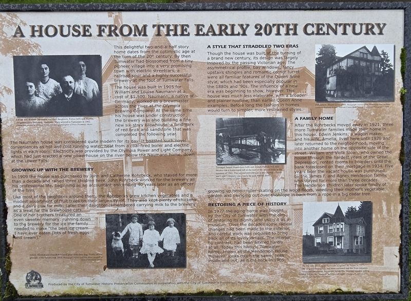 A house from the early 20th century marker. Click for full size. A house from the early 20th century marker image. Click for full size.