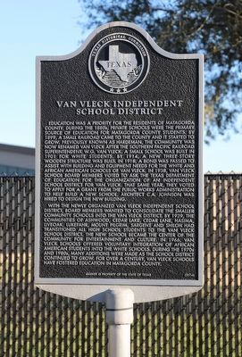 Van Vleck Independent School District Marker. Click for full size. Van Vleck Independent School District Marker image. Click for full size.