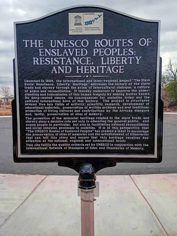 The UNESCO Routes of Enslaved Peoples: Resistance, Liberty and Heritage side of marker image. Click for full size.