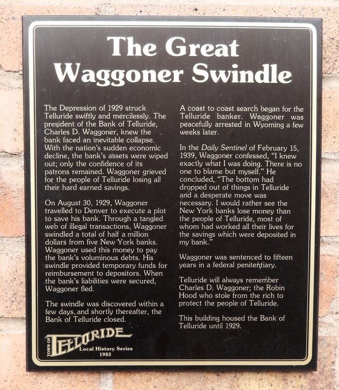 The Great Waggoner Swindle Marker. Click for full size. The Great Waggoner Swindle Marker image. Click for full size.