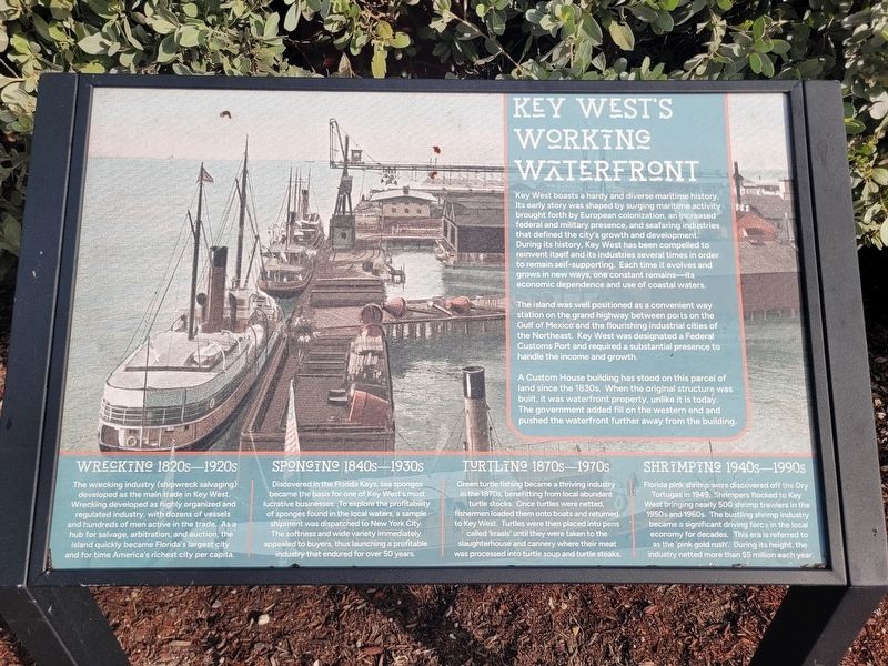 Key West's Working Waterfront Marker. Click for full size. Key West's Working Waterfront Marker image. Click for full size.