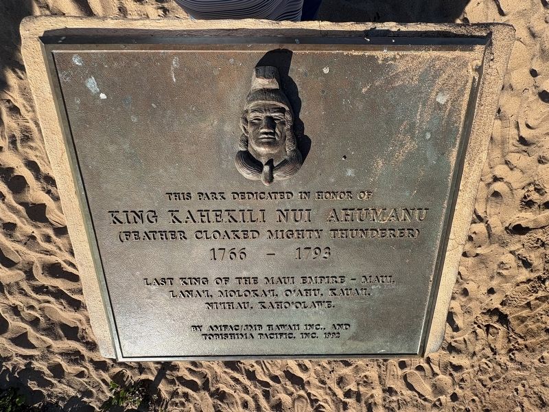 This Park Dedicated in Honor of King Kahekili Nui Ahumanu Marker. Click for full size. This Park Dedicated in Honor of King Kahekili Nui Ahumanu Marker image. Click for full size.