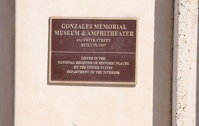 Gonzales Memorial Museum and Amphitheatre Marker image. Click for full size.