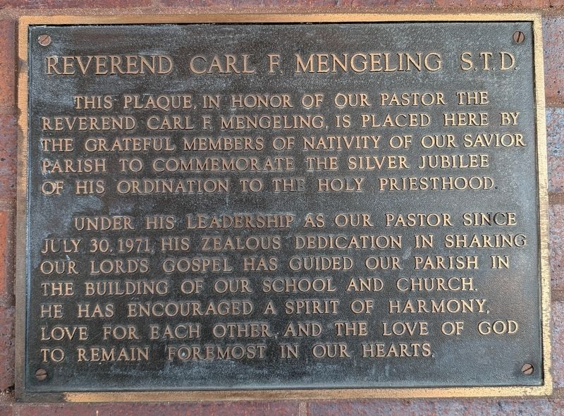 Reverend Carl F. Mengeling S.T.D. Marker. Click for full size. Reverend Carl F. Mengeling S.T.D. Marker image. Click for full size.