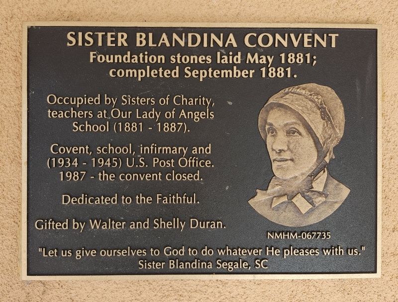 Sister Blandina Convent Marker. Click for full size. Sister Blandina Convent Marker image. Click for full size.