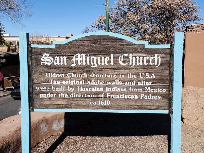 San Miguel Church Marker. Click for full size. San Miguel Church Marker image. Click for full size.