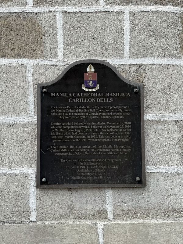 Manila Cathedral-Basilica Carillon Bells Marker. Click for full size. Manila Cathedral-Basilica Carillon Bells Marker image. Click for full size.