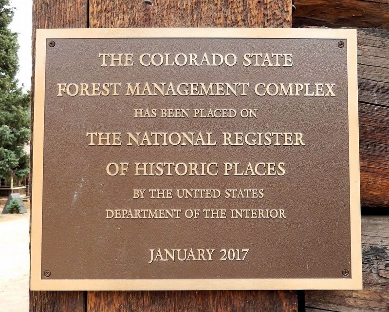 Colorado State Forest Management Complex Marker. Click for full size. Colorado State Forest Management Complex Marker image. Click for full size.