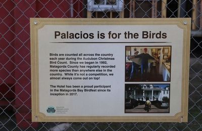 Palacios is for the Birds Marker. Click for full size. Palacios is for the Birds Marker image. Click for full size.
