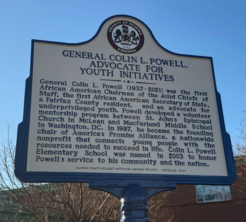 General Colin L. Powell, Advocate for Youth Initiatives Marker. Click for full size. General Colin L. Powell, Advocate for Youth Initiatives Marker image. Click for full size.