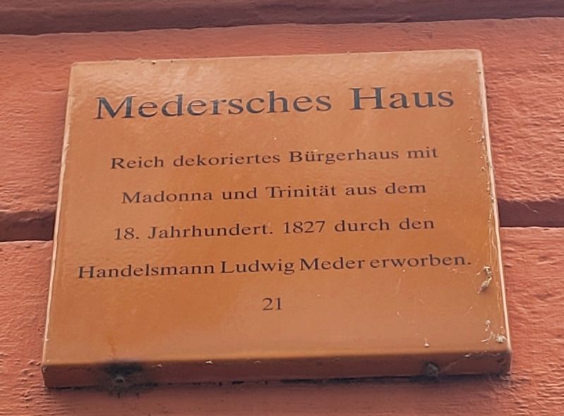 Medersches Haus / Meder House Marker. Click for full size. Medersches Haus / Meder House Marker image. Click for full size.