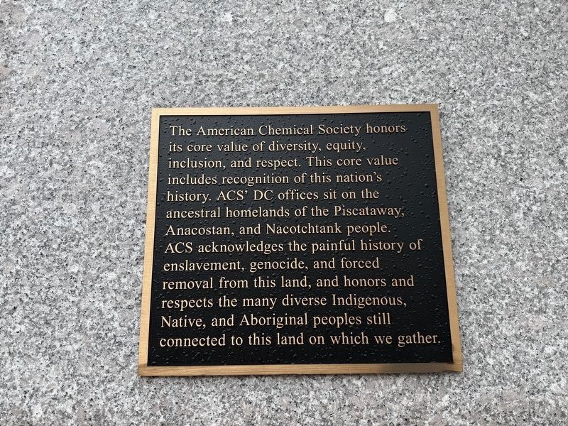 American Chemical Society Land Acknowledgement Marker. Click for full size. American Chemical Society Land Acknowledgement Marker image. Click for full size.