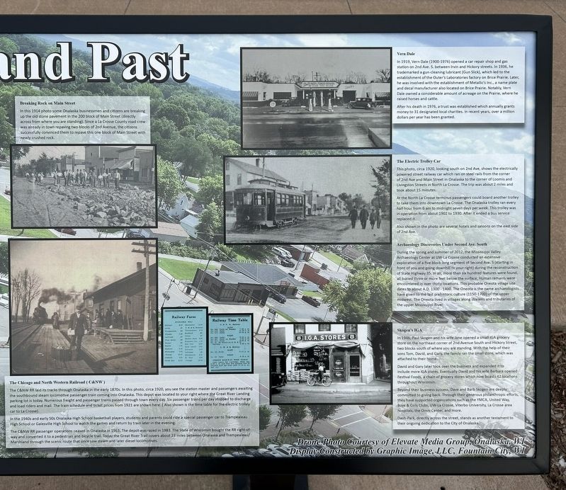 Onalaska: Present and Past Marker. Click for full size. Onalaska: Present and Past Marker image. Click for full size.