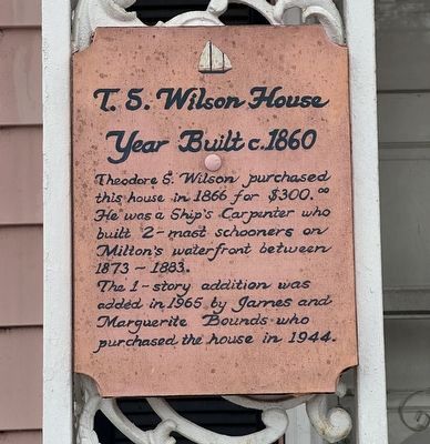 T.S. Wilson House Marker. Click for full size. T.S. Wilson House Marker image. Click for full size.